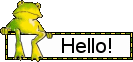 frog sitting on a hello sign